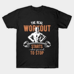 The Real Workout T-Shirt